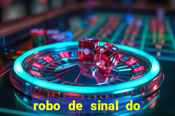 robo de sinal do fortune tiger